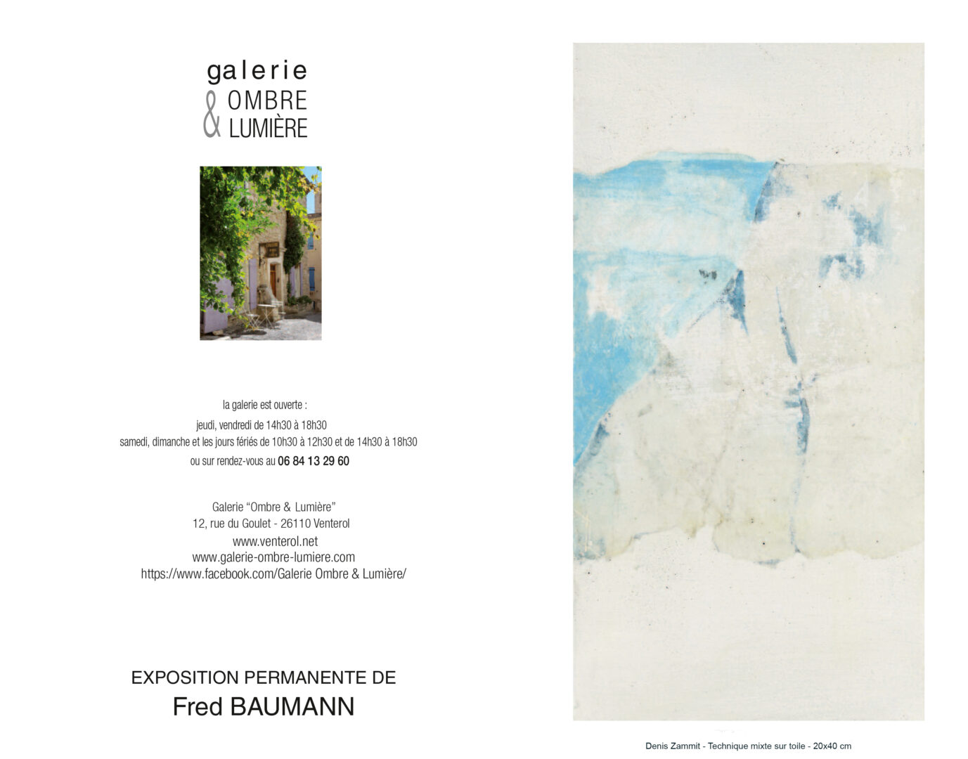 Exposition personnelle - Galerie "Ombre et Lumière" - Venterol