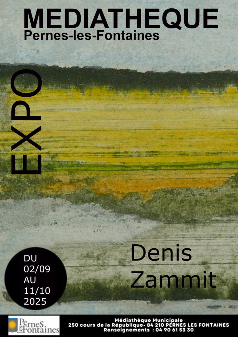 Exposition Médiathèque de Pernes les Fontaines du 2 septembre au 11 octobre 2025